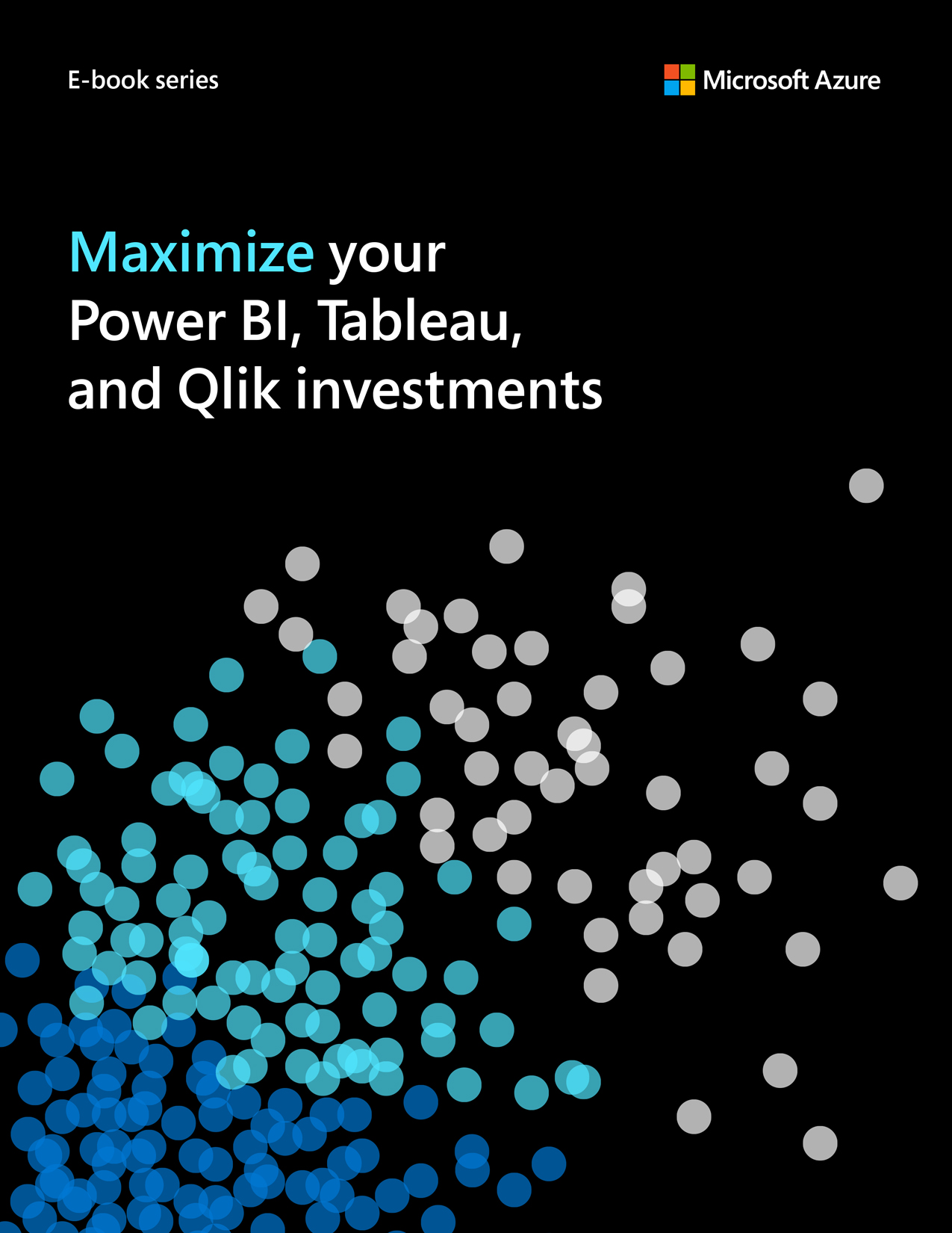 Maximize your Power BI, Tableau and Qlik investments